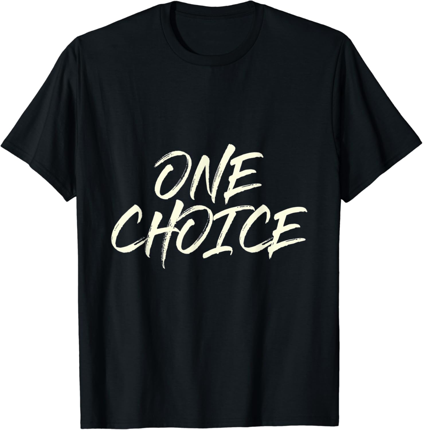 One Choice TShirt Clothing